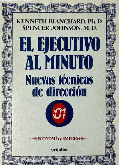 El ejecutivo al minuto | Kenneth Blanchard