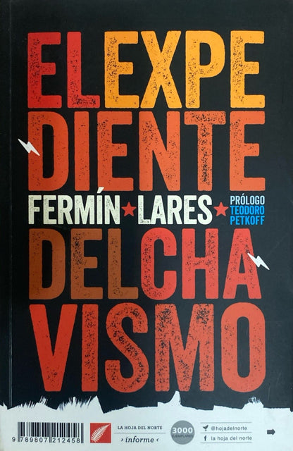 El expediente del chavismo | Fermín Lares