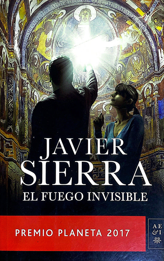 El fuego invisible | Javier Serra
