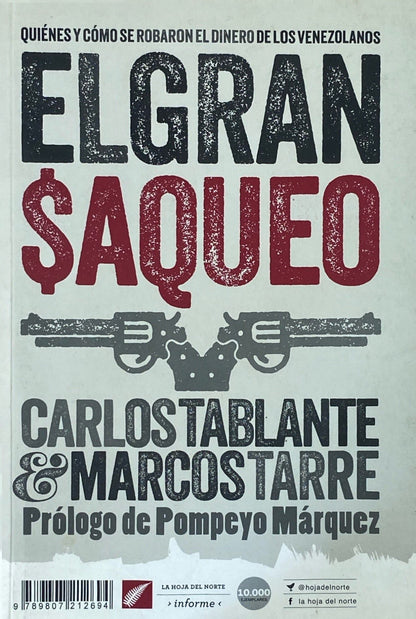 El gran saqueo | Carlos Tablante