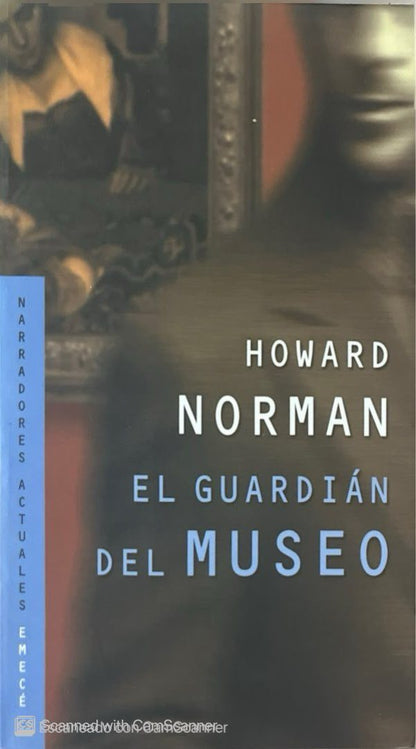El guardían del museo | Howard Norman