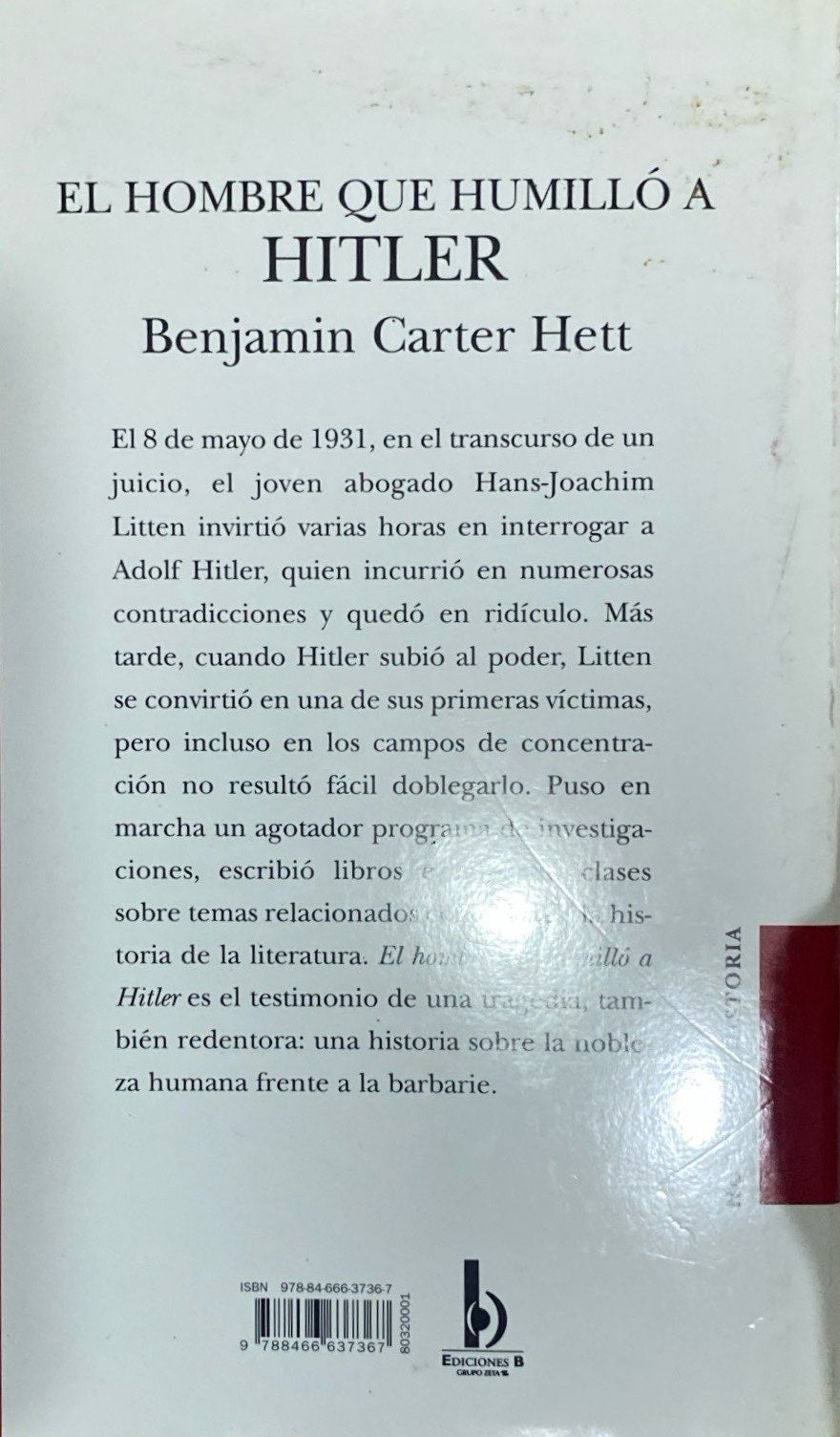 El hombre que humilló a Hitler | Benjamin Carter