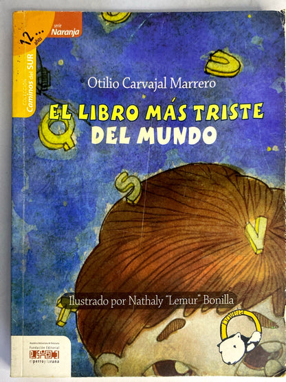 El libro mas triste del mundo | Otilio Carvajal