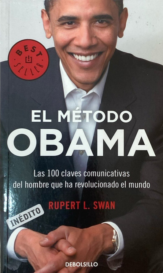 El método Obama | Rupert Swan