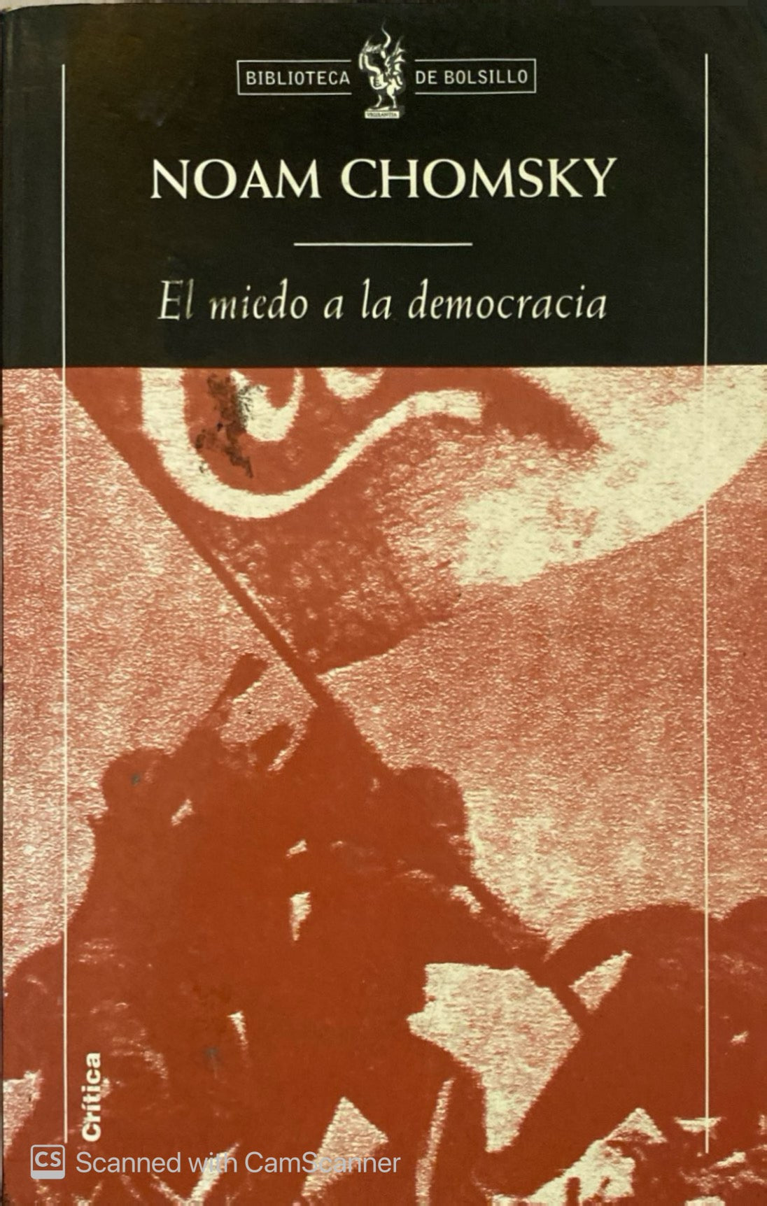 El miedo a la democracia | Noam Chomsky