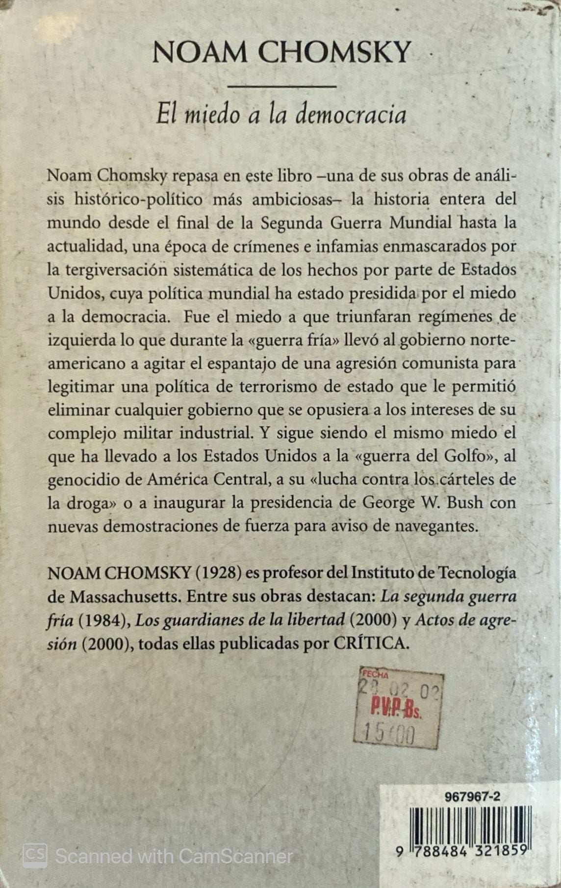 El miedo a la democracia | Noam Chomsky