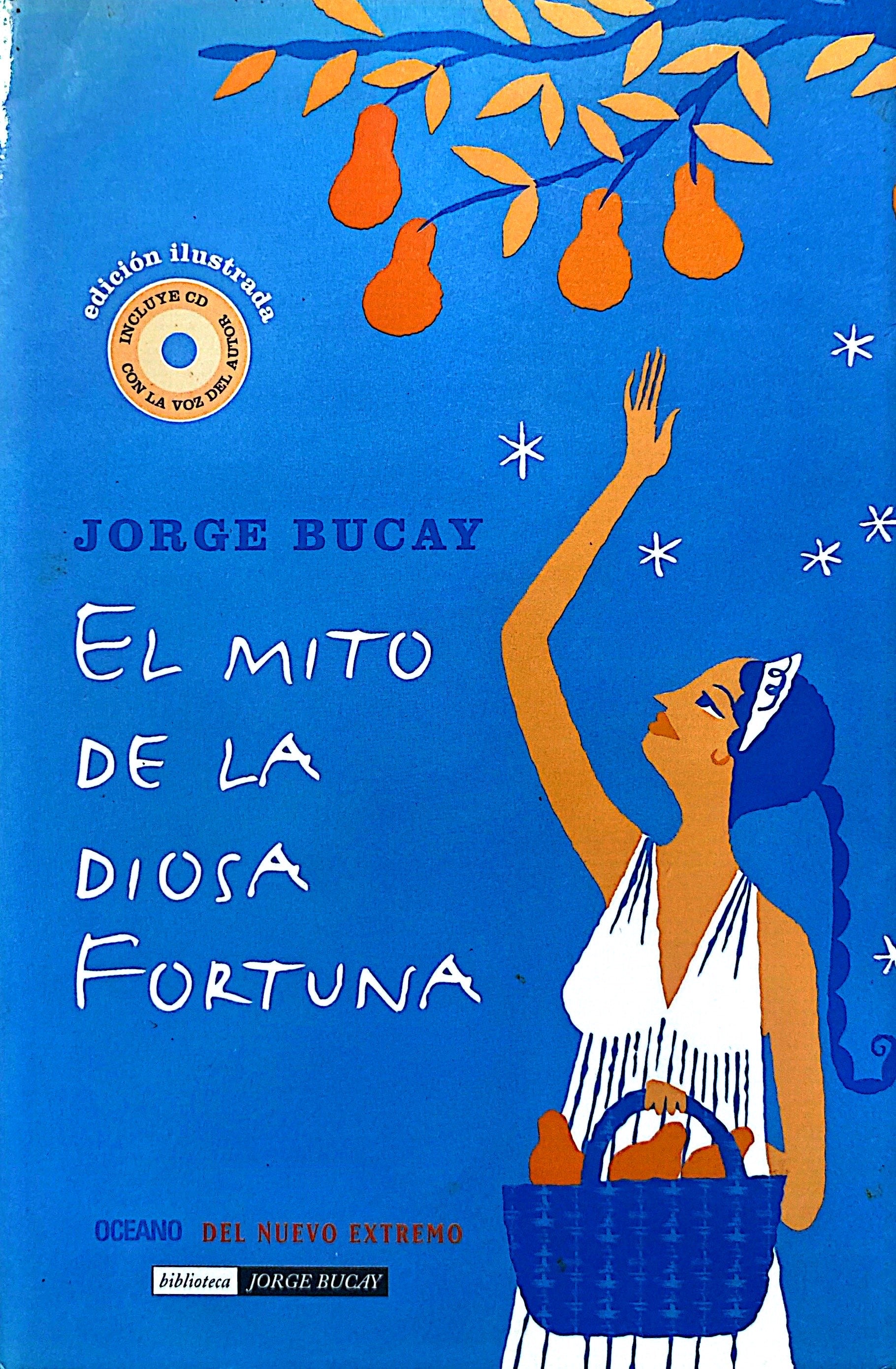 Libro El mito de la diosa fortuna de Jorge Bucay – Libros.ccs