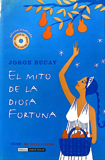 El mito de la diosa fortuna | Jorge Bucay