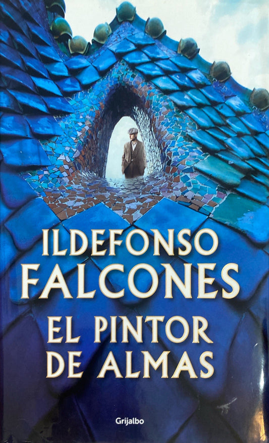 El pintor de almas | Ildefonso Falcones