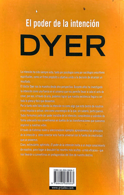 El poder de la intención | Wayne Dyer