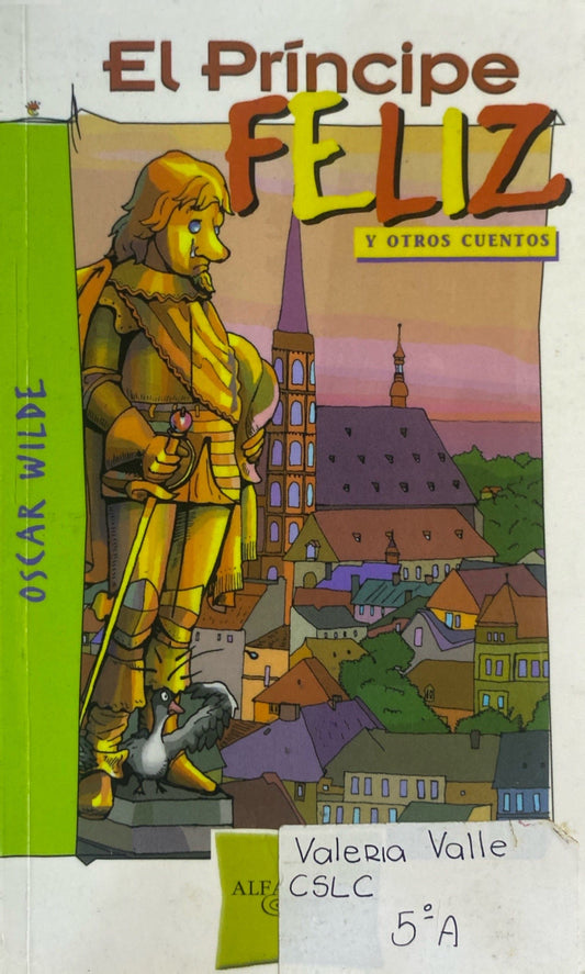 El príncipe feliz y otros cuentos | Oscar Wilde