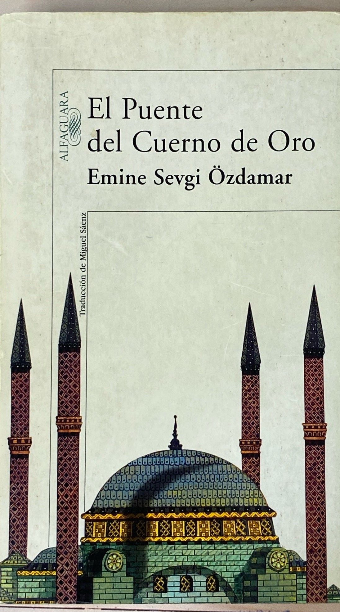 El puente del cuerno de Oro | Emine Sevgi Ozdamar