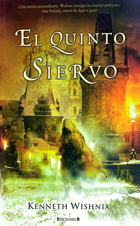 El quinto siervo | Kenneth Wishnia