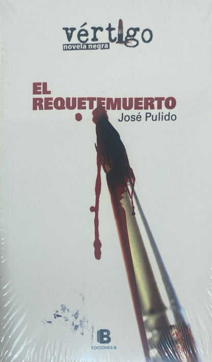 El requetemuerto | José Pulido