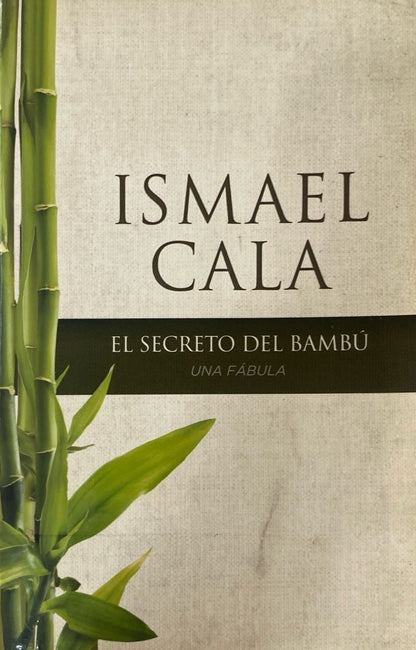 El secreto del bambú | Ismael Cala