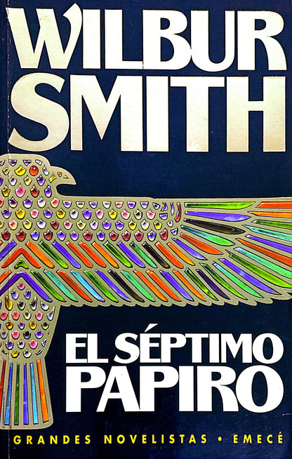 El séptimo papiro | Wilbur Smith