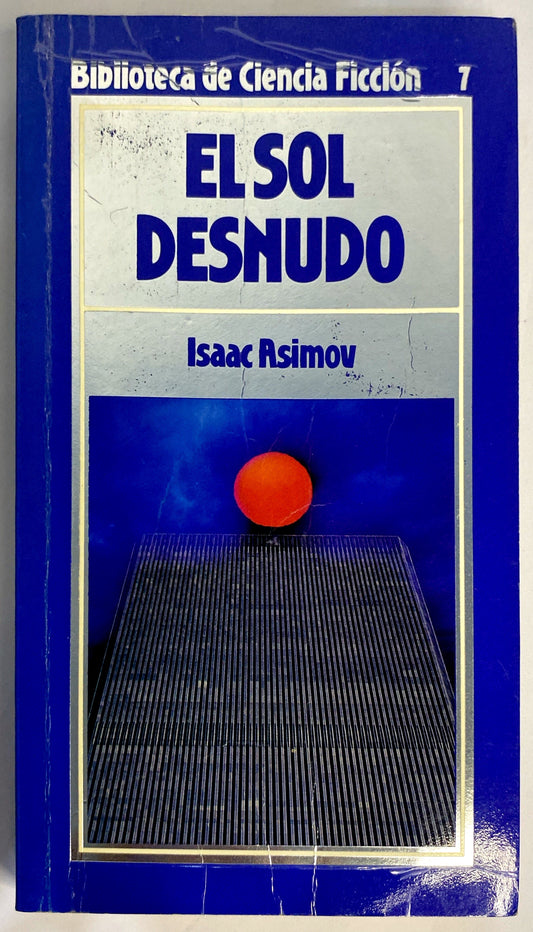 El sol desnudo | Isaac Asimov