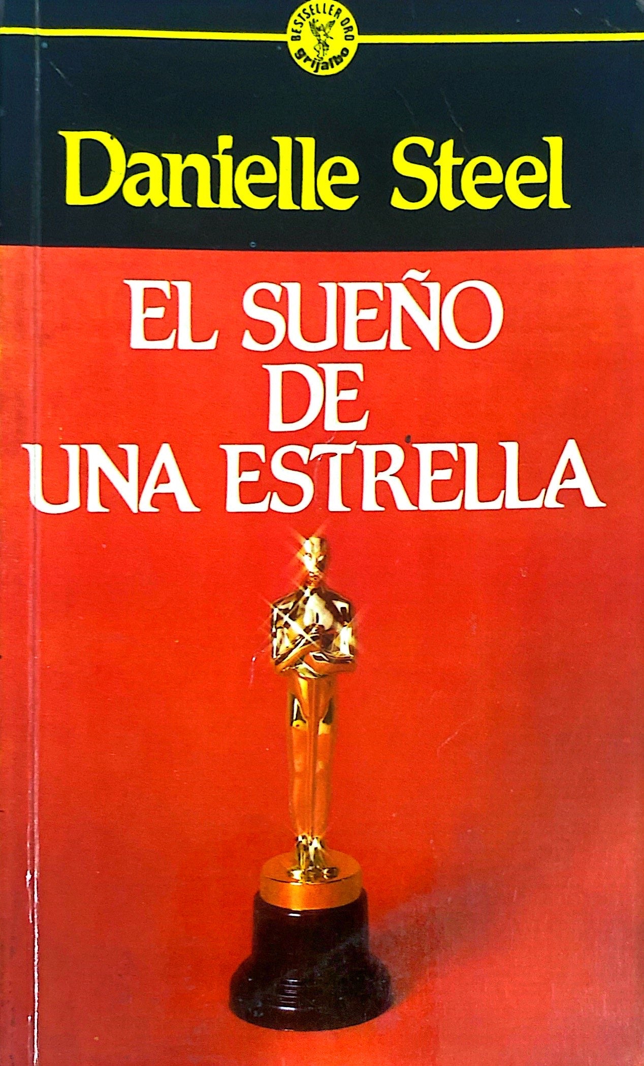 El sueño de una estrella | Danielle Steel