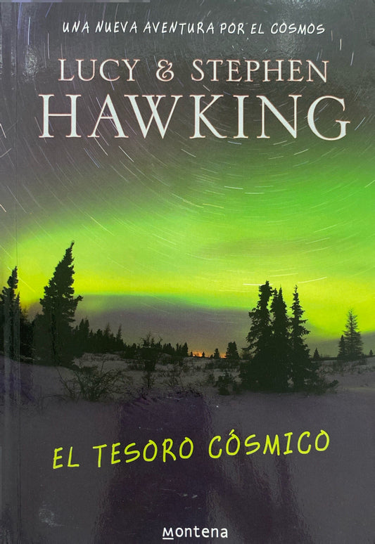 El tesoro cósmico | Lucy & Stephen Hawking