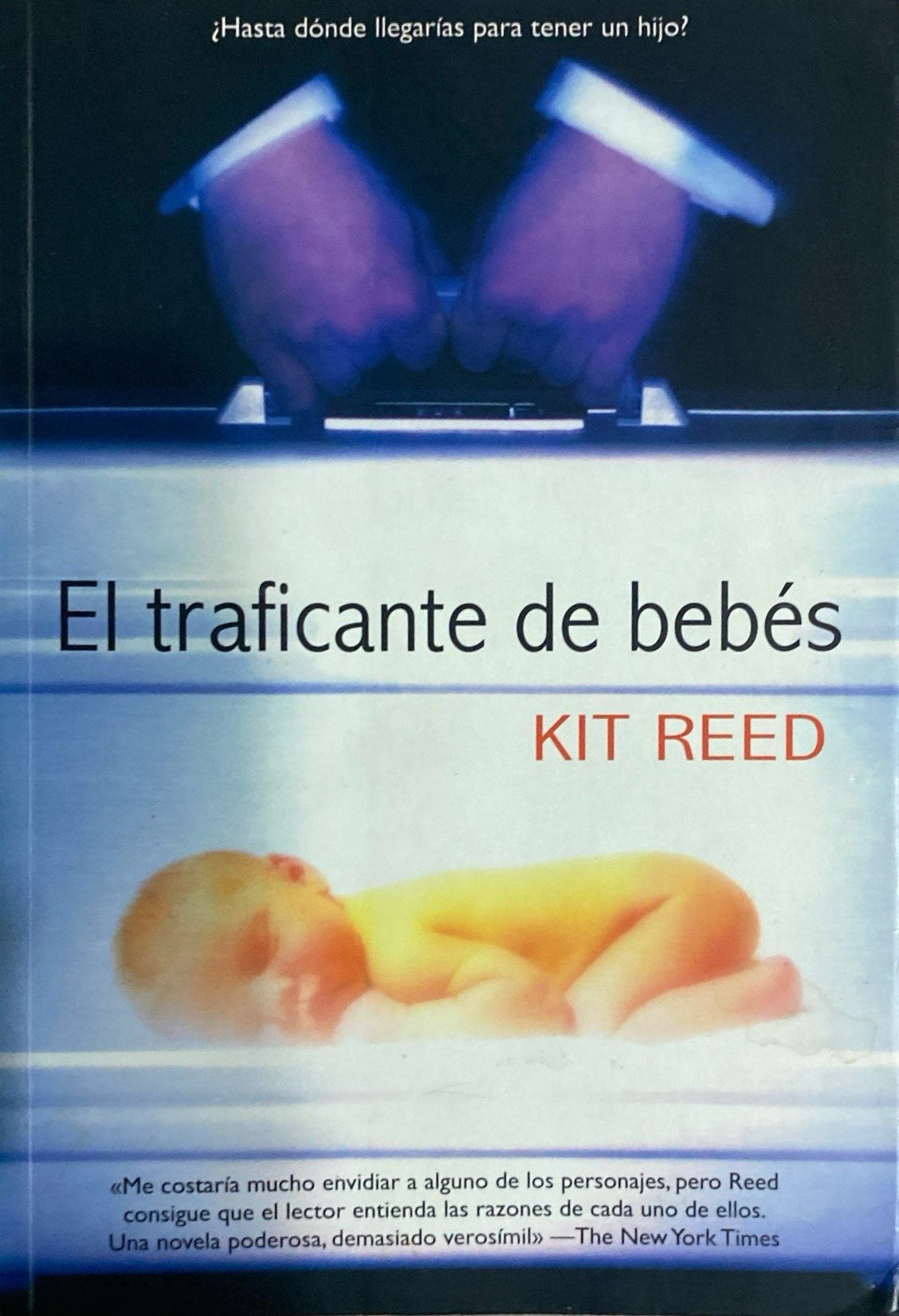 Bebe Reed Books Libro El traficante de bebés de Kit Reed – Libros.ccs
