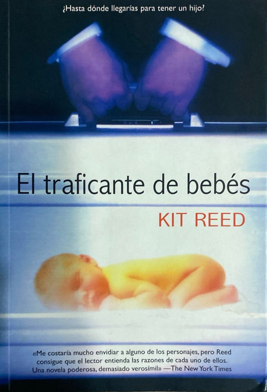 El traficante de bebés | Kit Reed