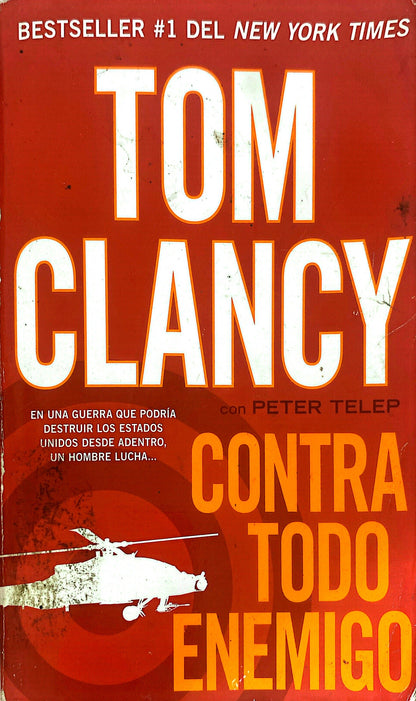 Contra todo enemigo | Tom Clancy