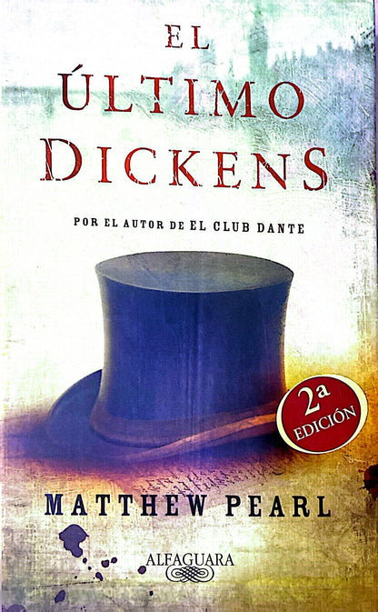 El último dickens | Matthew Pearl