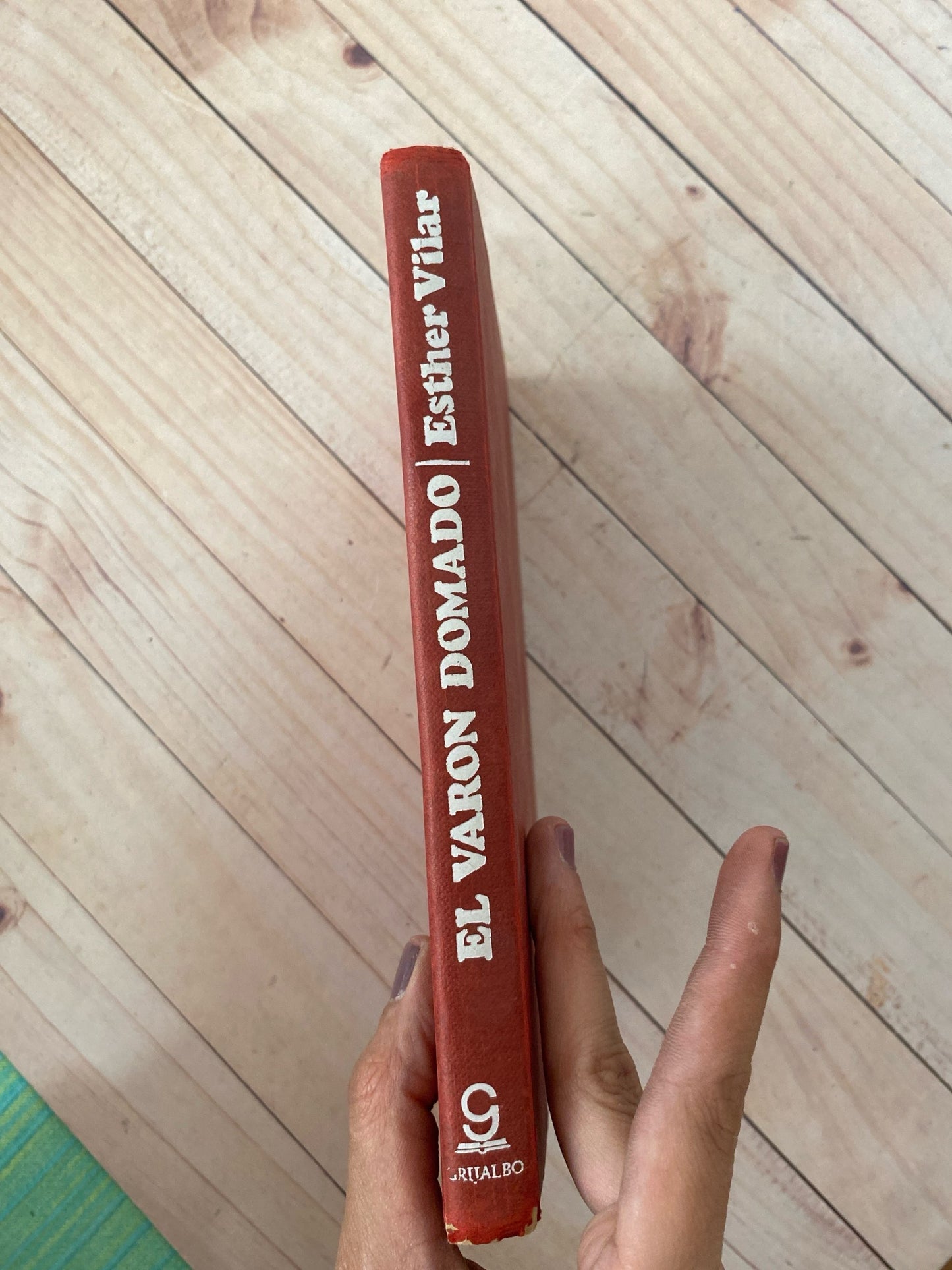 El varón domado | Esther Vilar