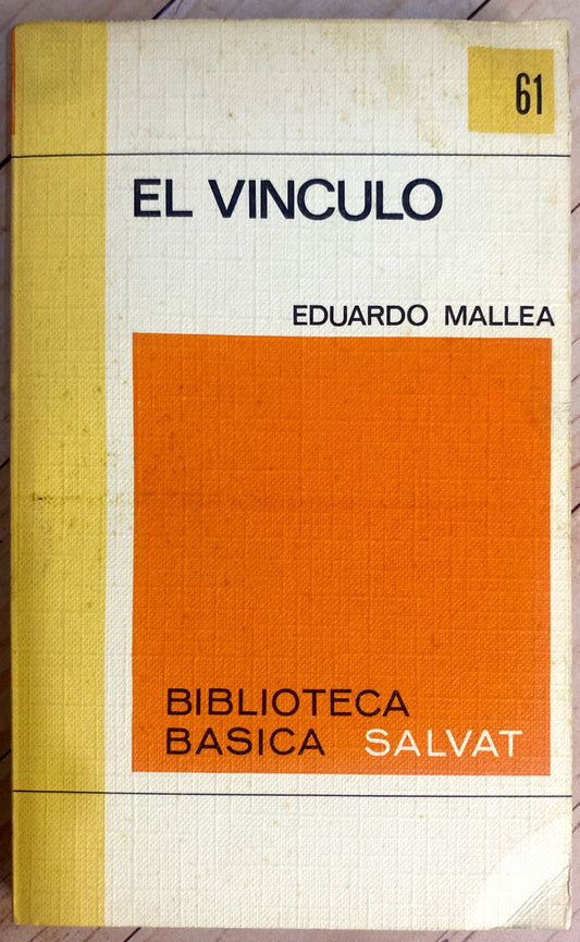 El vinculo | Eduardo Mallea