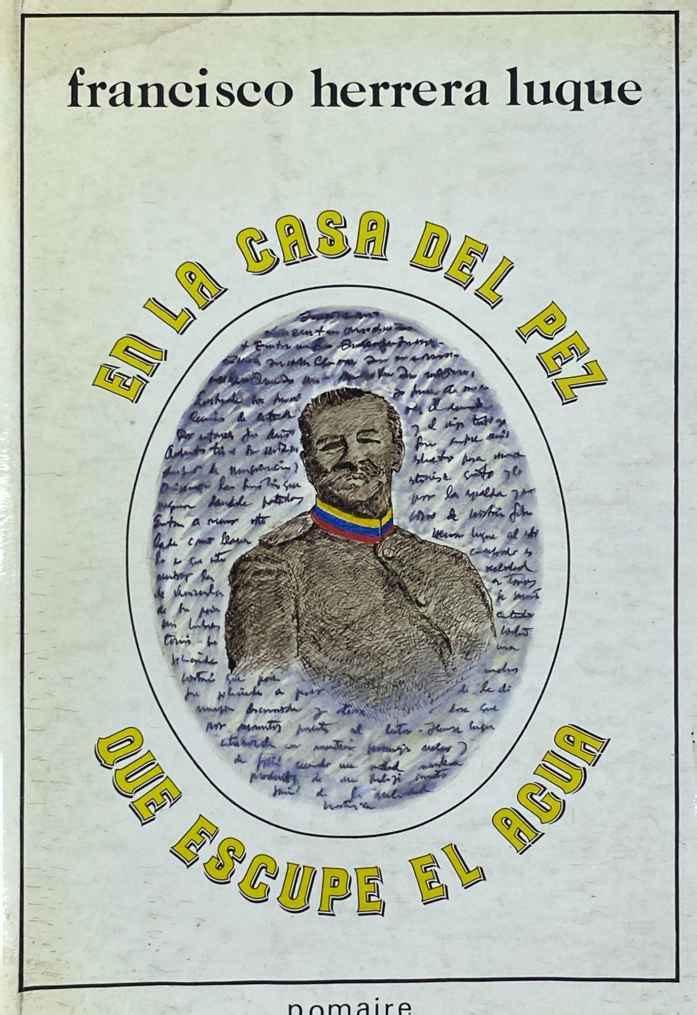 En la casa del pez que escupe agua | Francisco Herrera Luque