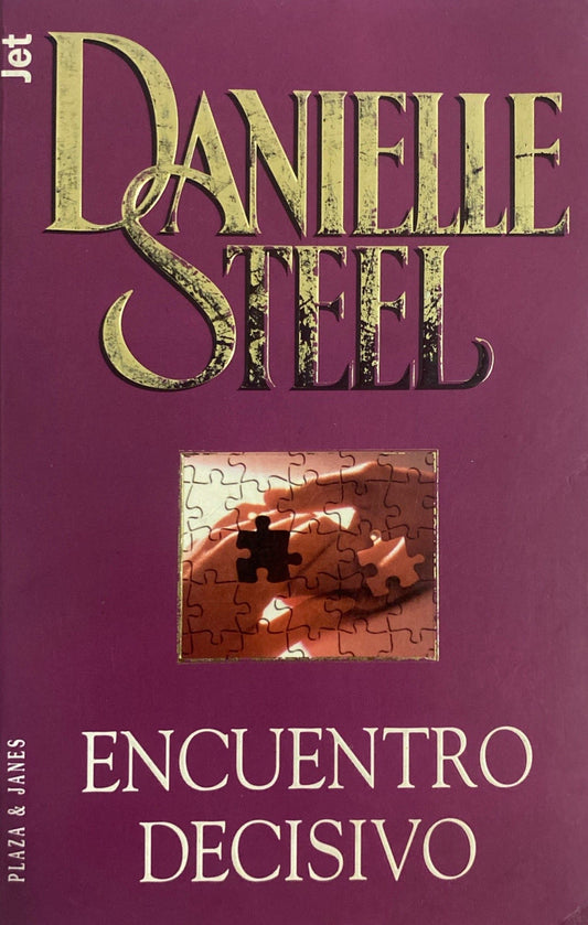 Encuentro decisivo | Danielle Steel