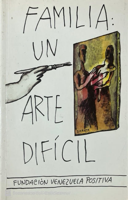 Familia: un arte difícil