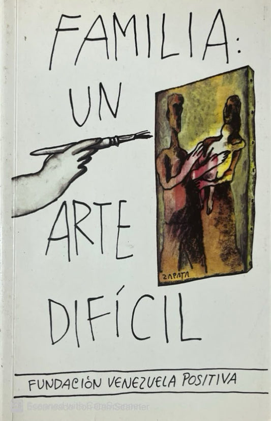Familia: un arte difícil