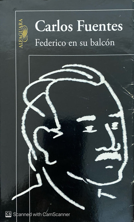 Federico en su balcón | Carlos Fuentes
