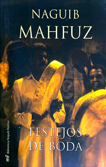 Festejos de boda | Naguib Mahfuz