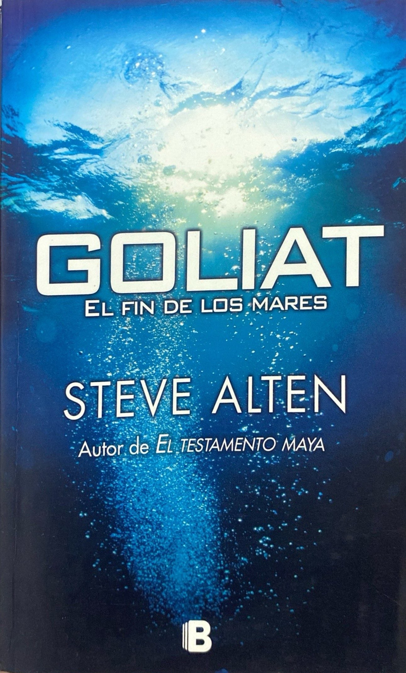 Goliat el fin de los mares | Steve Alten