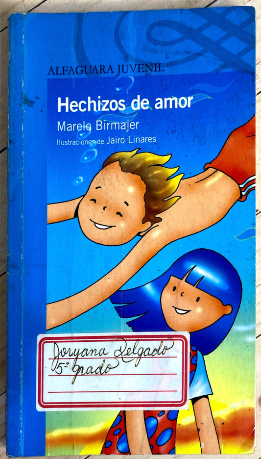 Hechizos de amor | Marelo Birjamer