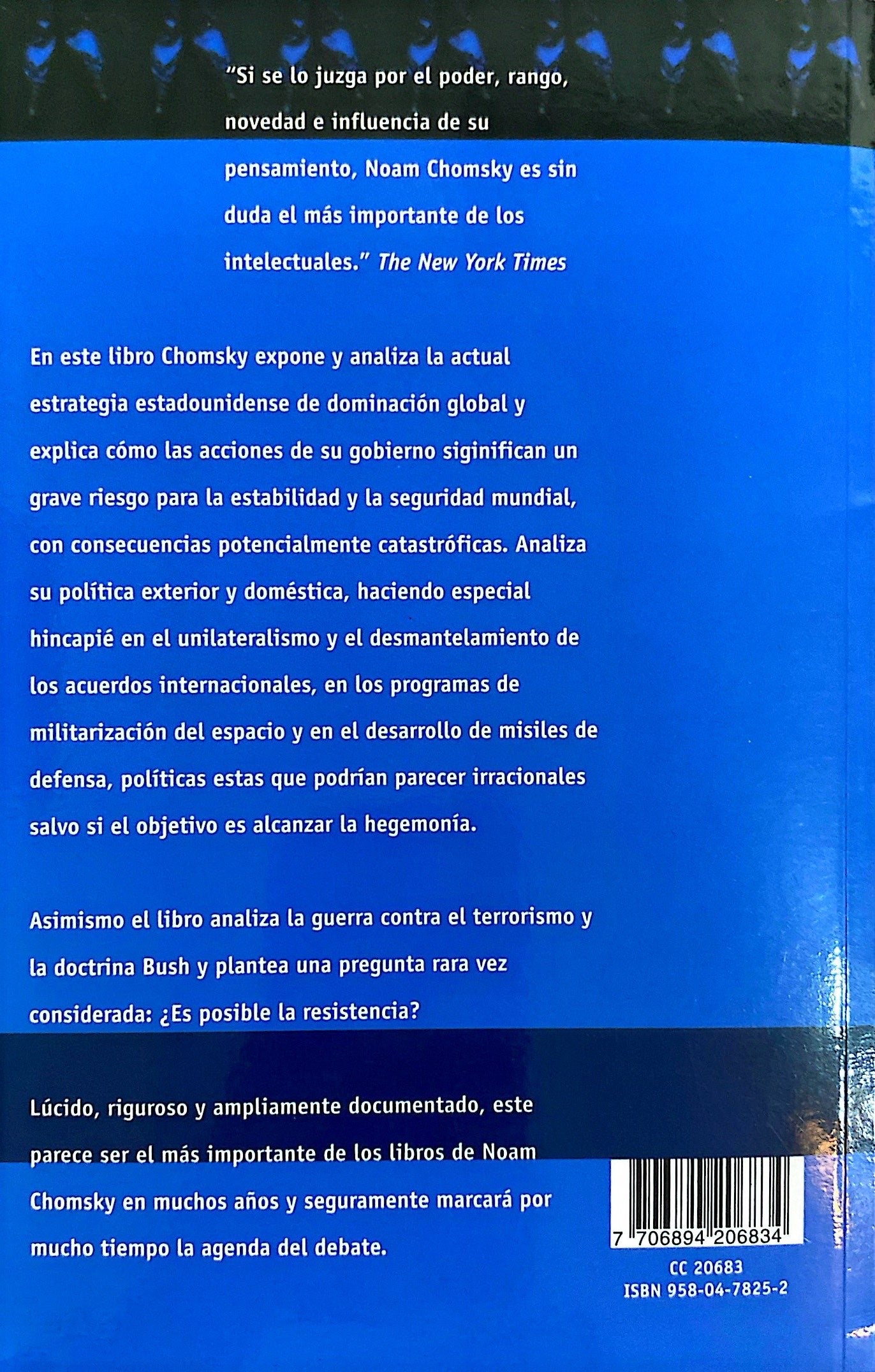 Hegemonía o superviviencia | Noam Chomsky