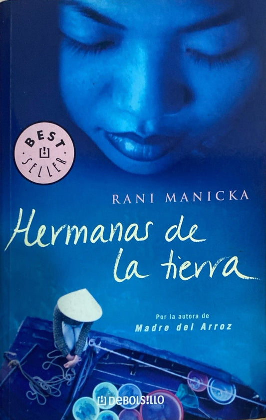 Hermanas de la tierra | Rani Manicka