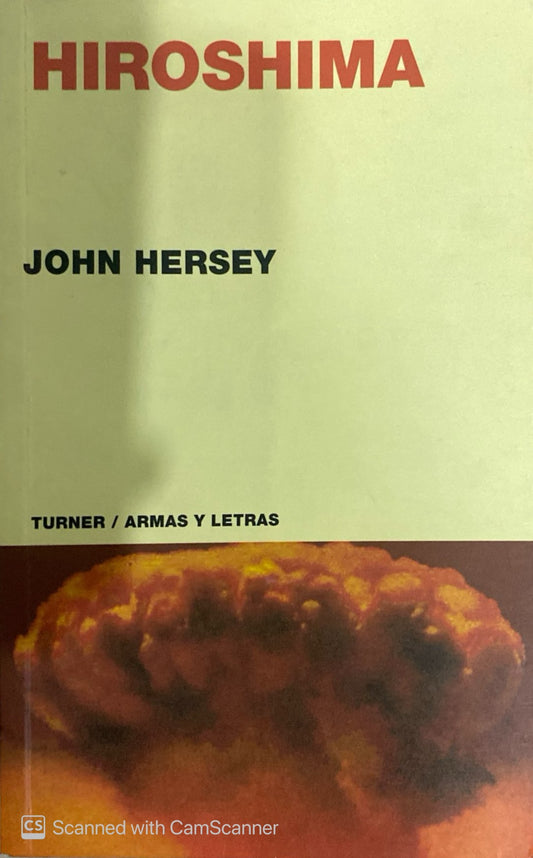 Hiroshima | John Hersey