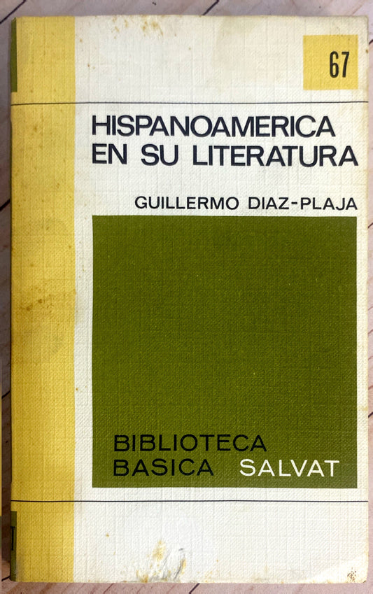 Hispanoamerica en su literatura | Guillermo Diaz Plaja