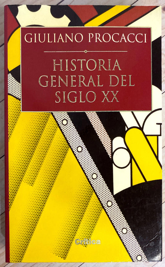 Historia general del siglo XX | Giuliano Procacci