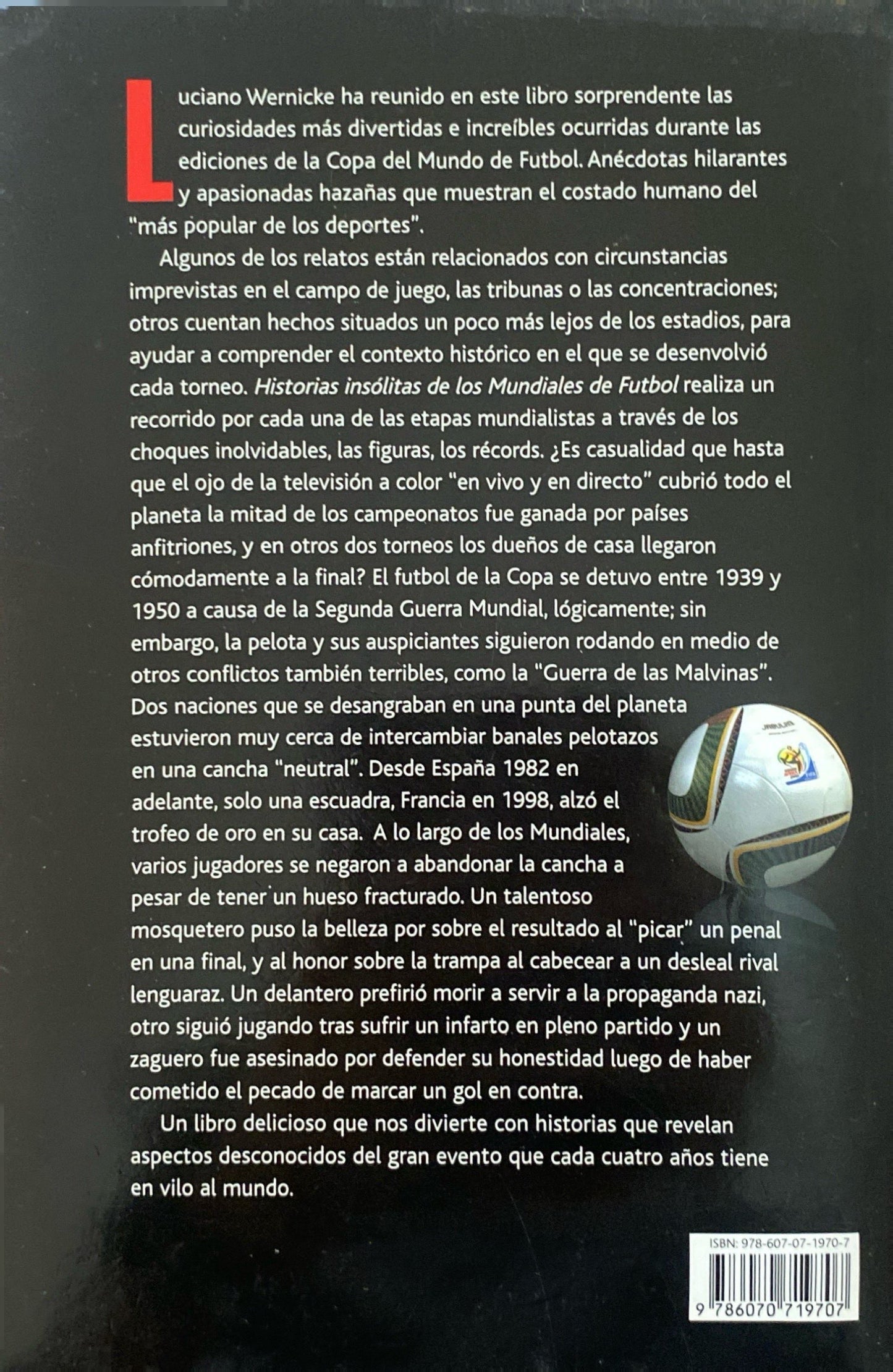 Historias insólitas de los mundiales de Fútbol