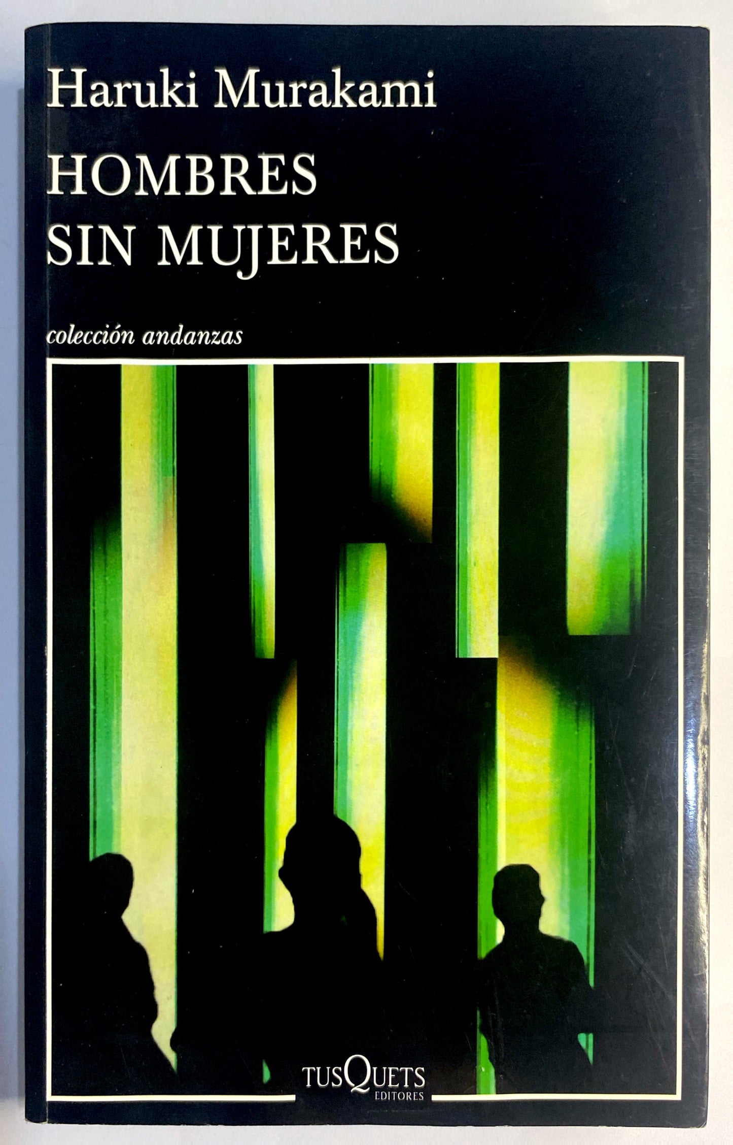 Hombres sin mujeres | Haruki Murakami