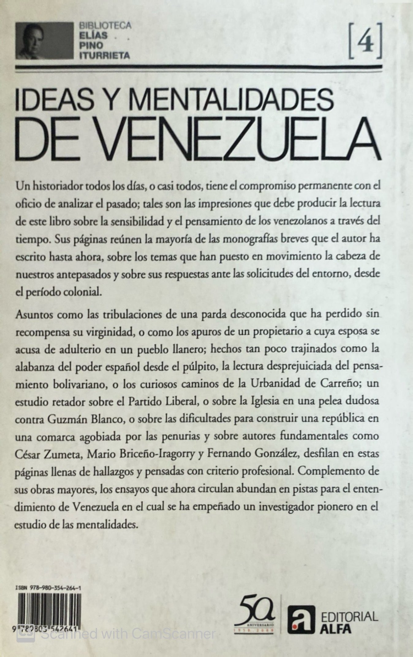 Ideas y Mentalidades de Venezuela | Elías Pino  Iturrieta