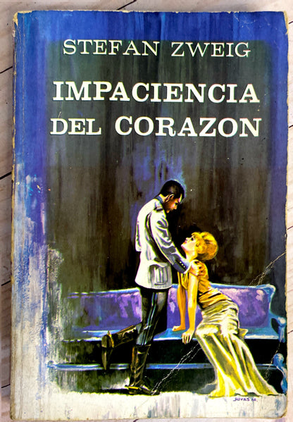 Impaciencia del corazón | Stefan Zweig