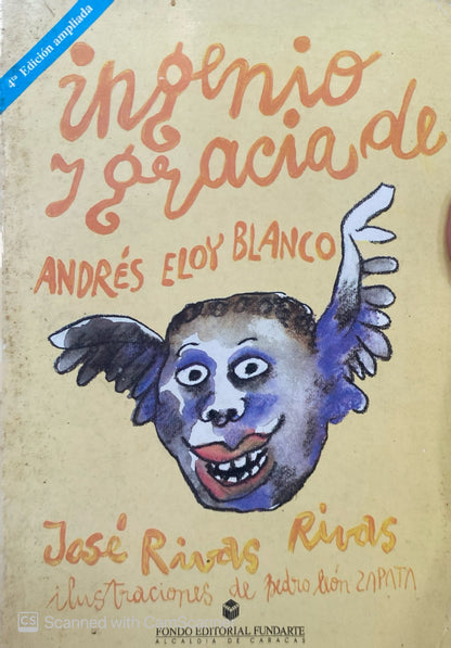 Ingenio y gracia de Andrés Eloy Blanco