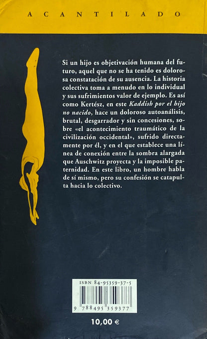 Kaddish por el hijo no nacido | Imre Kertesz