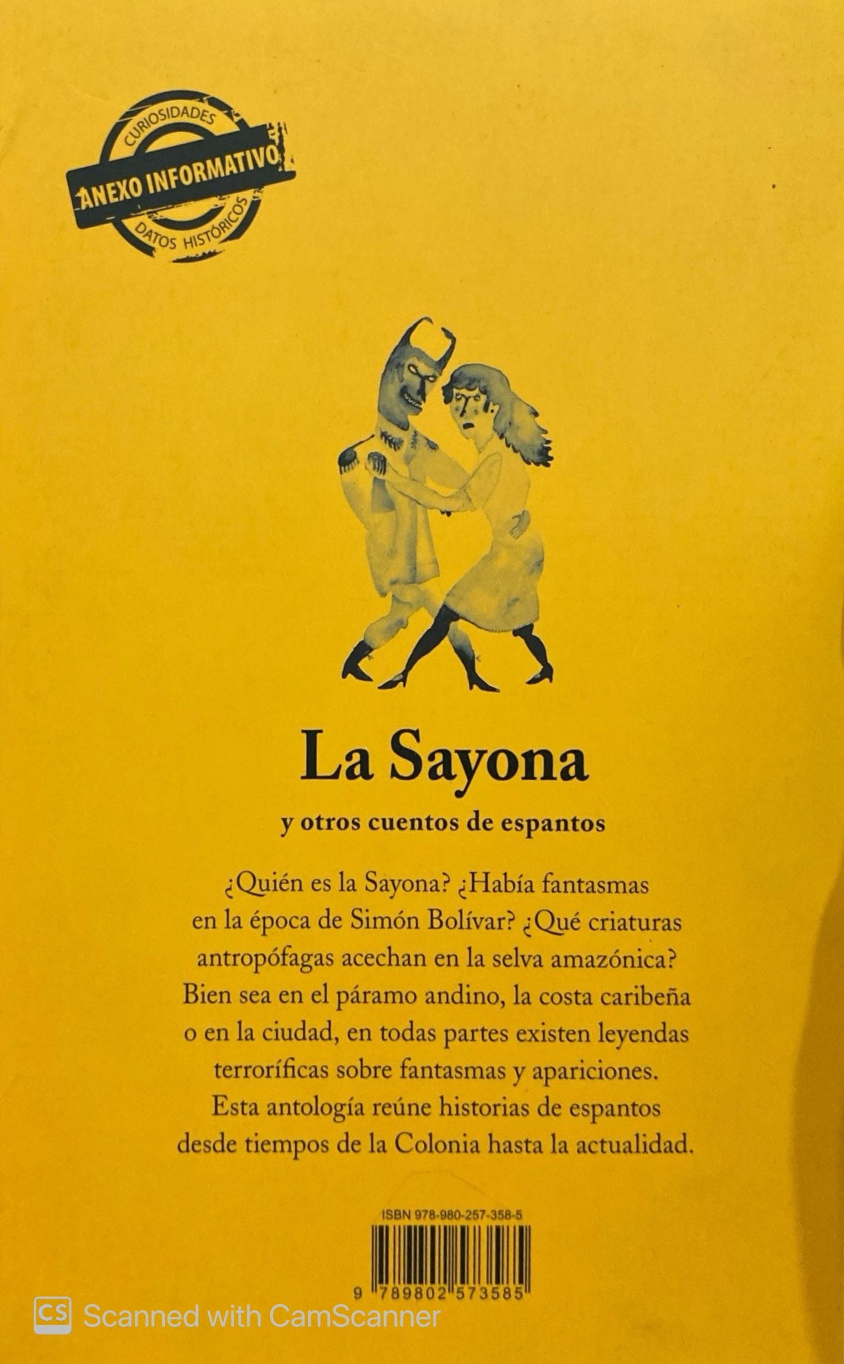 La Sayona y otros cuentos de espantos