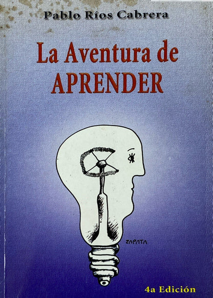 La aventura de aprender | Pablo Ríos Cabrera